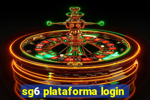 sg6 plataforma login